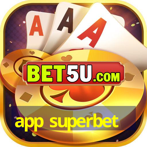 app superbet